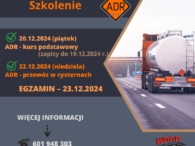 Plakat informacyjny, szkolenie kierowców przewożących towary niebezpieczne ADR. Szkolenie podstawowe w dniu 20.12.2024 zapisy do 19.12.2024. Egzamin 23.12.2024. Więcej pod nr telefonu 601948303